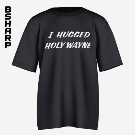 تیشرت The Leftovers طرح I Hugged Holy Wayne - Image 3