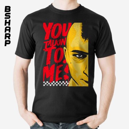 تیشرت Taxi Driver طرح You Talkin To Me