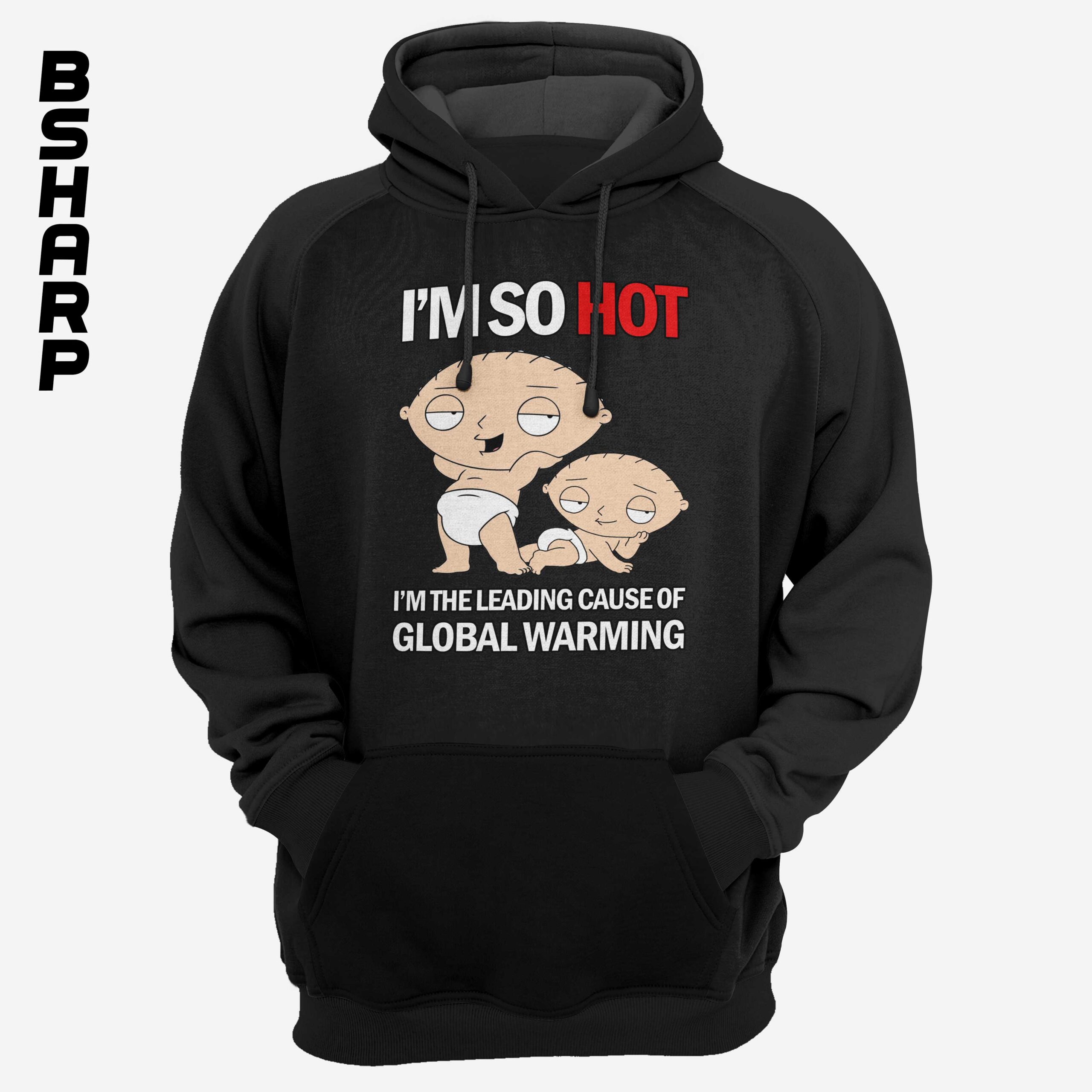 هودی Family Guy طرح I’m So Hot