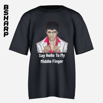 تیشرت Scarface طرح Say Hello to My Middle Finger - Image 3