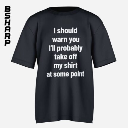 تیشرت The One Hundred طرح I Should Warn You - Image 3