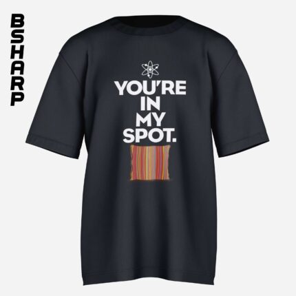 تیشرت The Big Bang Theory طرح My Spot - Image 3