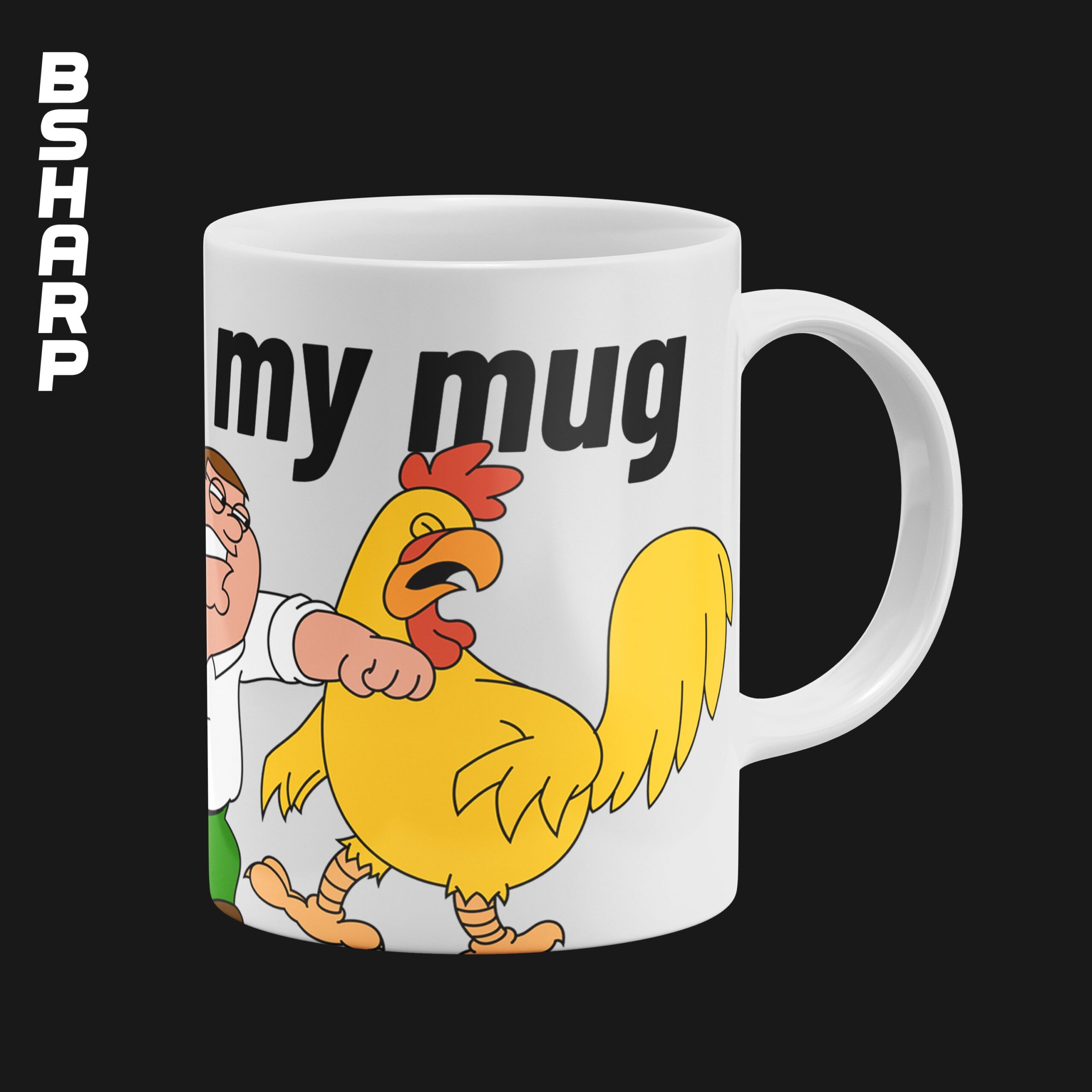 ماگ Family Guy طرح Don't Touch My Mug