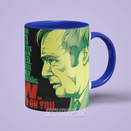 ماگ Better Call Saul طرح You Got a Mouth - Image 7