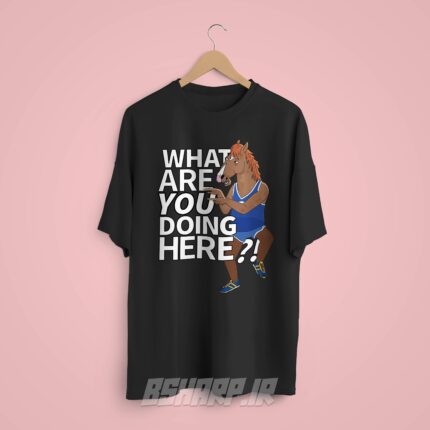 تیشرت Bojack Horseman طرح What Are You Doing Here - Image 8