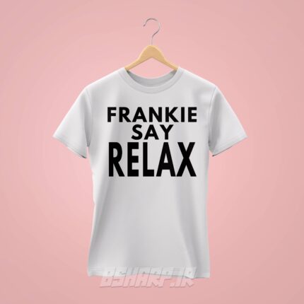 تیشرت Friends طرح Frankie Say Relax - Image 2