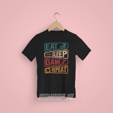 تیشرت Gamer طرح EAT SLEEP GAME REPEAT - Image 6