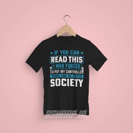 تیشرت Gamer طرح مجبورم کردن - Image 6
