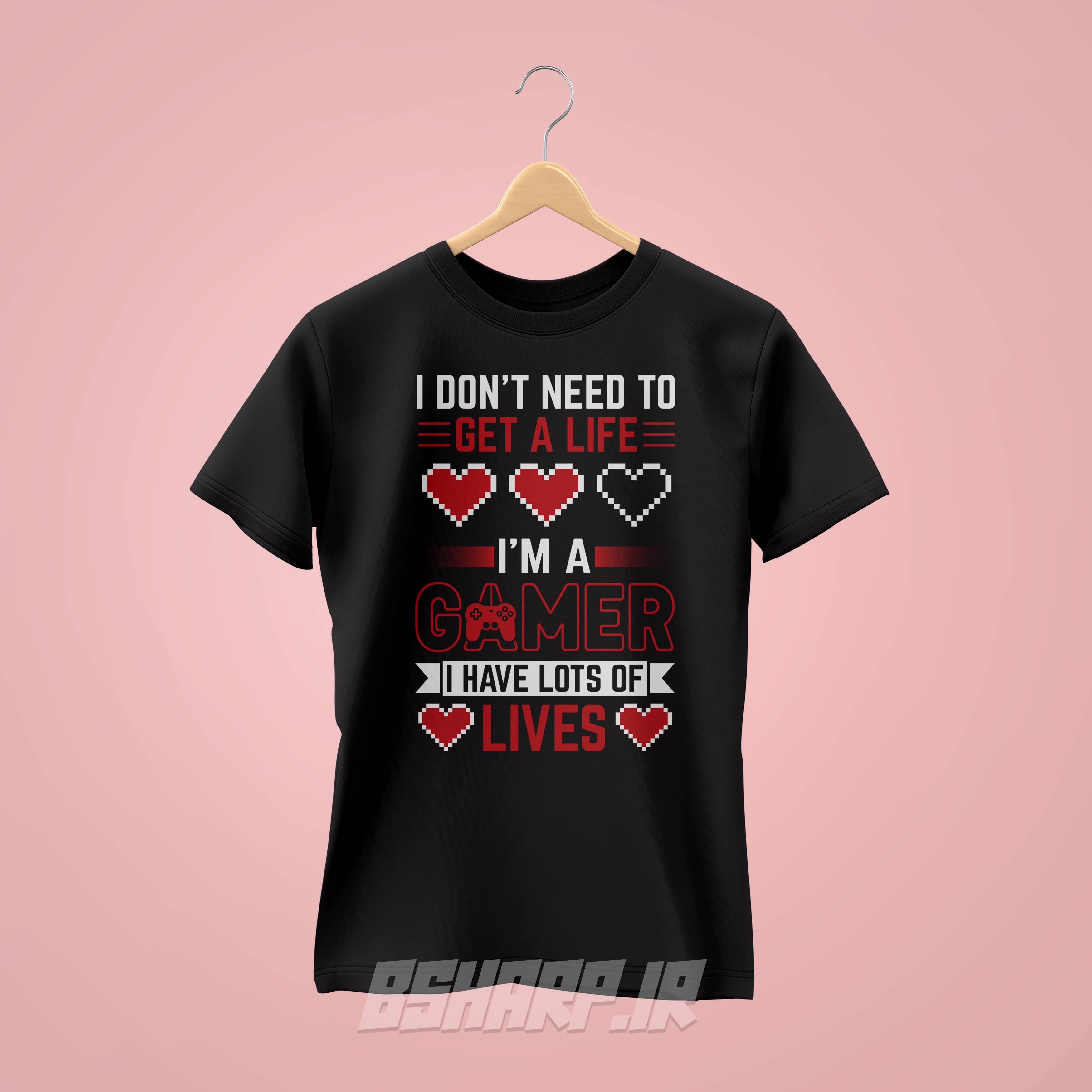 Black Tshirt - Gamer - Code 1584 تیشرت Gamer طرح I Have Lots Of Lives - تصویر 1