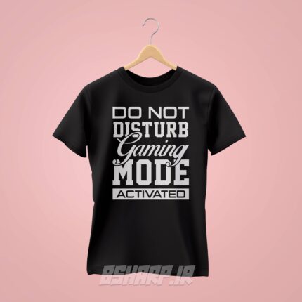 تیشرت Gamer طرح مزاحم نشو