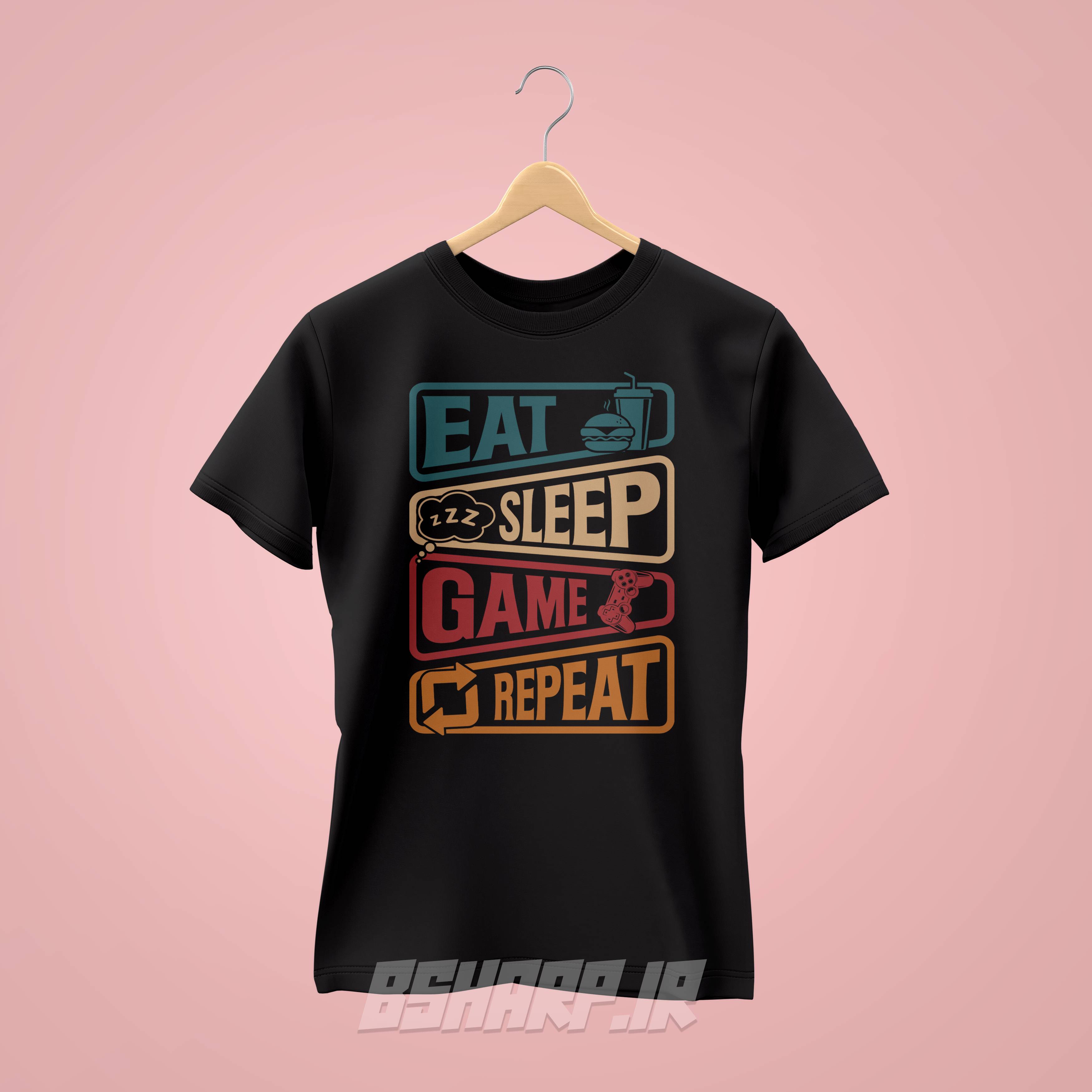 تیشرت Gamer طرح EAT SLEEP GAME REPEAT