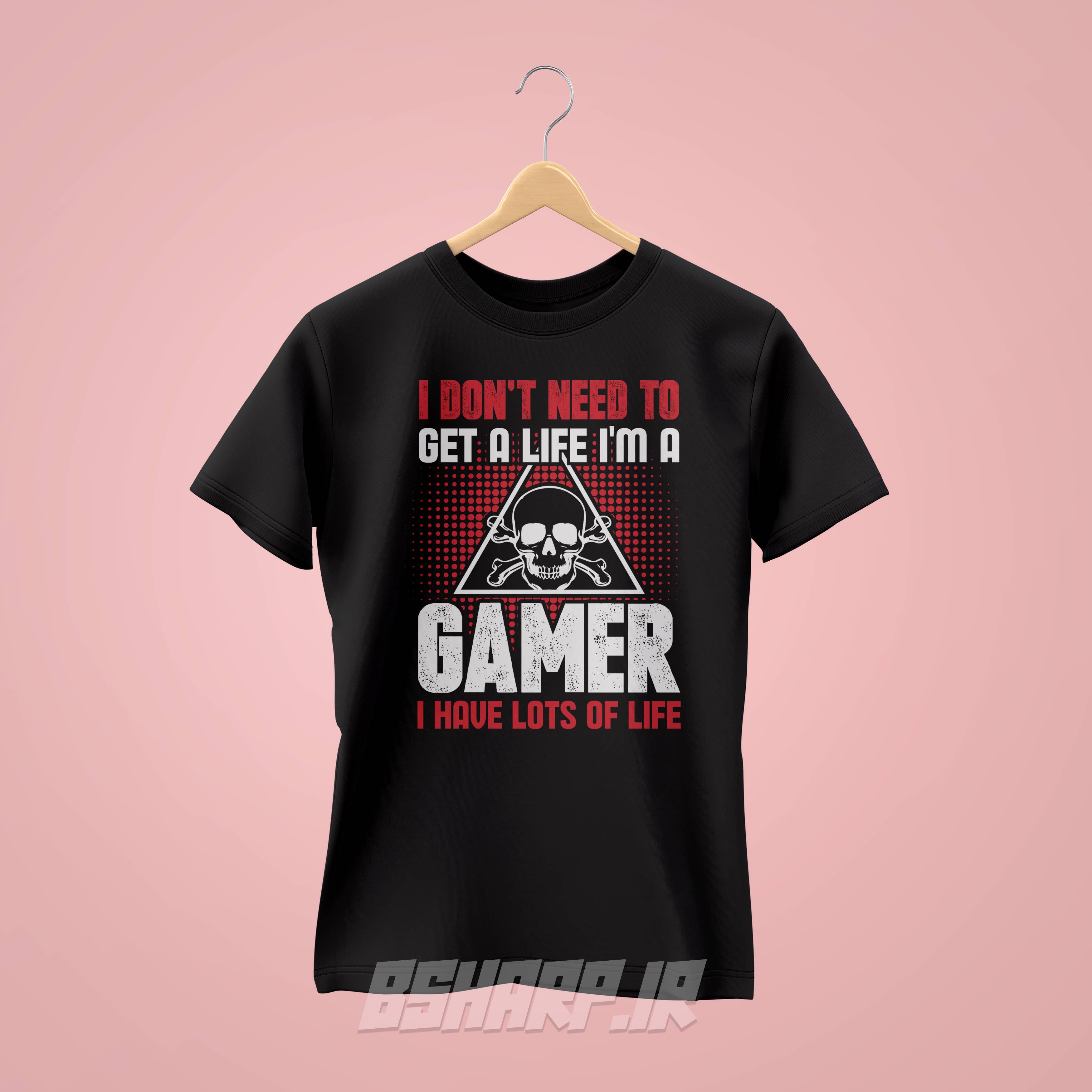 تیشرت Gamer طرح I Have Lots Of Life