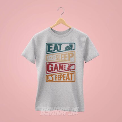تیشرت Gamer طرح EAT SLEEP GAME REPEAT - Image 5