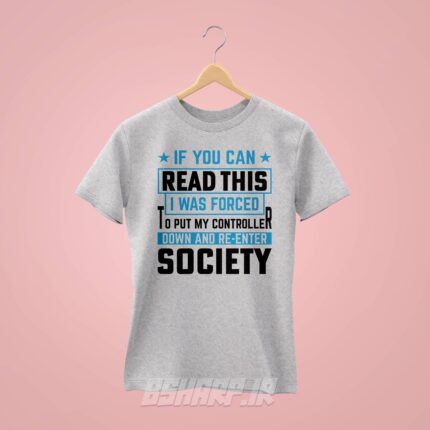 تیشرت Gamer طرح مجبورم کردن - Image 5