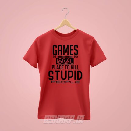 تیشرت Gamer طرح Stupid People - Image 3